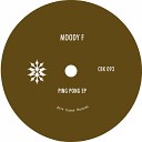 Moody F - Rolling Original Mix