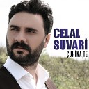 Celal Suvari - Bejîn Yarê