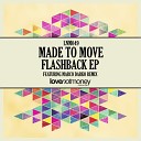 Made To Move - Flashback Original Mix