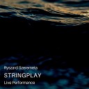 Ryszard Szeremeta - Stringplay Live Performance