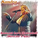 Sandra - Innocent Love Extended Mix Director s Cut