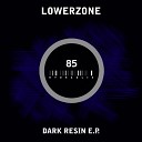 Lowerzone - The Storm Original Mix