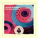 Moon Rocket feat Tori Rogg - Come Inside The Moon Remix