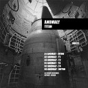 Anomaly - T2 Original Mix