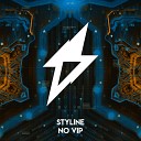 Styline - NO VIP Original Mix