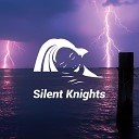 Silent Knights - City Storm with Howling Wind