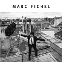 Marc Fichel - L ange qui passe