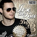 Jose de Rico - Detroit 203 Allan Ramirez B b Remix