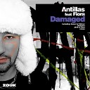 Antillas feat Fiora - Damaged Breaks Mix Bonus Track