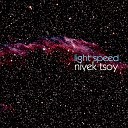 Nivek Tsoy - Feel the Music