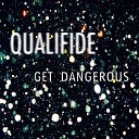 Qualifide - My Love Lost Mix