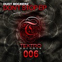 Dust Rockerz - The Recall Original Mix