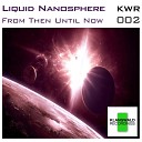 Liquid Nanosphere - Departure Klangwald Remix