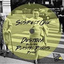 Suspect One - Destiny Original Mix