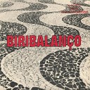 Biriba Boys - Ela Carioca