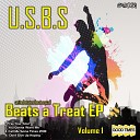 U S B S - Free Your Soul Original Mix