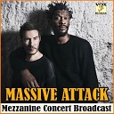 Massive Attack - Angel Live