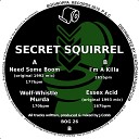 Secret Squirrel - Essex Acid Original 1993 Mix