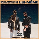 H Lui M me feat Sachiv - Night And Day