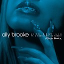 Ally Brooke feat A Boogie Wit Da Hoodie - Lips Don 039 t Lie R3hab Remix