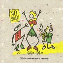 No Sports - Girlie Girlie 25Th Anniversary Version
