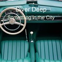 Diver Deep - Something In The City