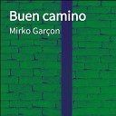 Mirko Gar on - Cambiar El Mundo