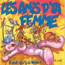 Les Amis D ta Femme - Mort au pigeon