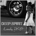 DEEP SPIRIT - Lonely Original Club Mix
