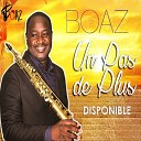 Boaz Sax - Un pas de plus Disponible