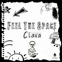 Ciava - Feel The Space