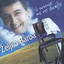 eljko Barba - Leti Pjesmo