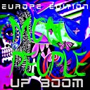 Up Boom - Mon peuple Europe edition