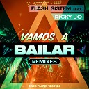 Flash Sistem feat Ricky Jo - Vamos a Bailar Marcello Sound Remix