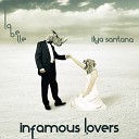 Ilya Santana - Infamous Lovers Kasper Bj rke Re fix