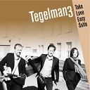 Tegelman3 - What Is This Thing Called Love