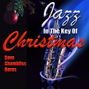 Dave Chambliss Horns - The Christmas Song I Chestnuts Roasting On An Open…