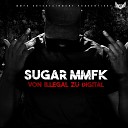 Sugar MMFK feat General MMFK - Banlieu noir mon frere