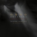 Ordo Rosarius Equilibrio - Four Pretty Little Horses and the Four Last Things on…