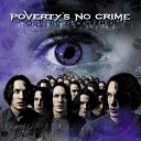 Poverty s No Crime - Open to Attack