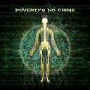 Poverty s No Crime - A World Without Me