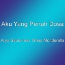 Aku Yang Penuh Dosa - Arya Satria feat Ghea Monderella