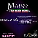 La Numero 1 Banda Jerez De Marco Flores - EL MAL PREVALECE