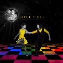Zeuz - Ella y El