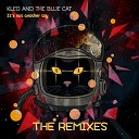 Kleo The Blue Cat - It s Not Another Toy Frankie Tedesco Not Another EDM Copy…