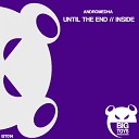 Andromedha - Until The End Original Mix