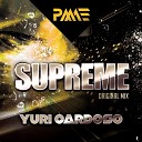 Yuri Cardoso - Supreme Original Mix