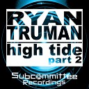 Ryan Truman - Acting Original Mix