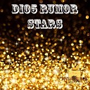 Dio5 Rumor - Last Night Original Mix