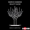 Marco Dainese - Reality Show Original Mix